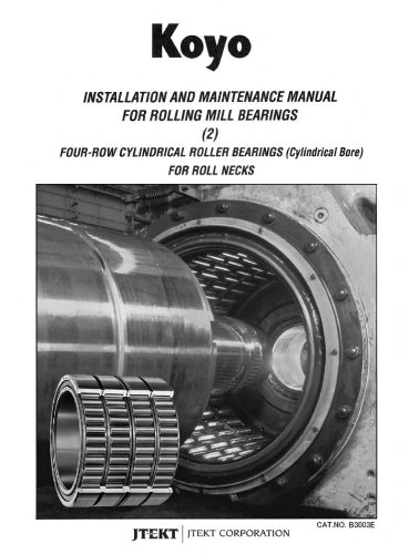 B3003E Installation & Maintenance Rolling Mill Bearings Cylindrical Roller Bearings