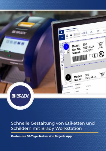 Schnelle Gestaltung von Etiketten und Schildern mit Brady Workstation