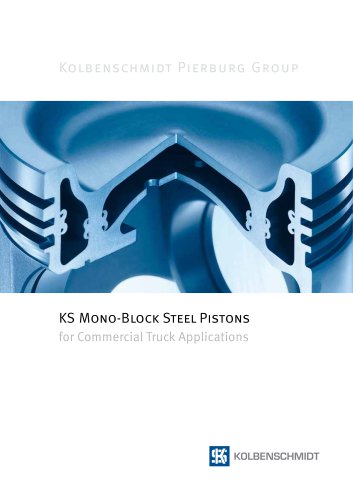 KS Mono-Block Steel Pistons for Commercial Truck Applications
