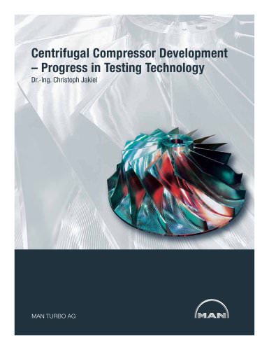 Centrifugal Compressor Development - Process in Testing Technology