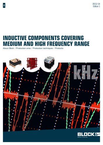 Inductive components covering medium and high frequency range