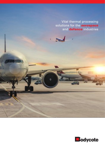 Vital thermal processing solutions for the aerospace and defence industries