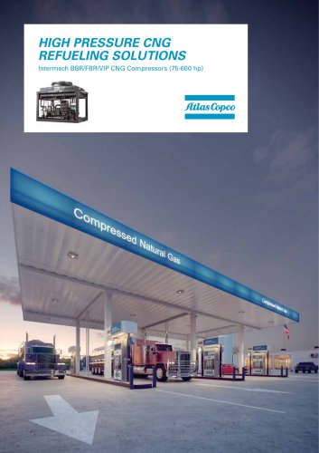 HIGH PRESSURE CNG REFUELING SOLUTIONS Intermech BBR/FBR/VIP CNG Compressors (75-600 hp)