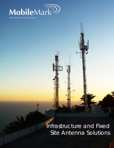 Infrastructure and Fixed Site Antenna Solutions