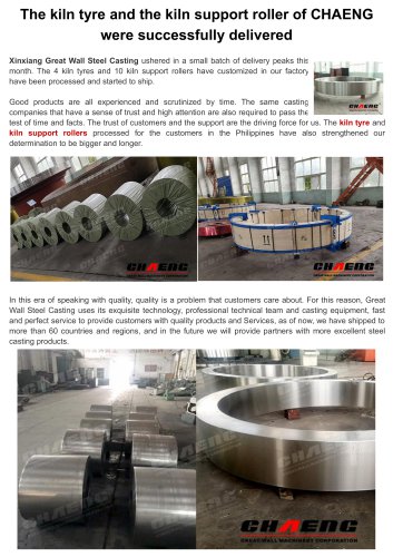 The kiln tyre and the kiln support roller of CHAENG were successfully delivered