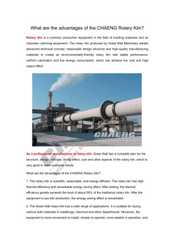 What are the advantages of the CHAENG Rotary Kiln？