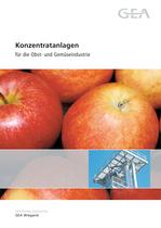 Konzentratanlagen für die Obst- und Gemüseindustrie - 1