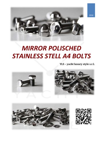 MIRROR POLISCHED STAINLESS STELL A4 BOLTS