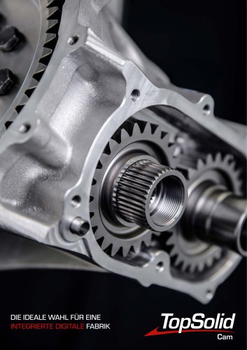 TopSolid'Cam: die ideale wahl für eine integrierte digitale fabrik