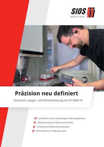 Simultane Längen- und Winkelmessung mit dem SP 5000 TR