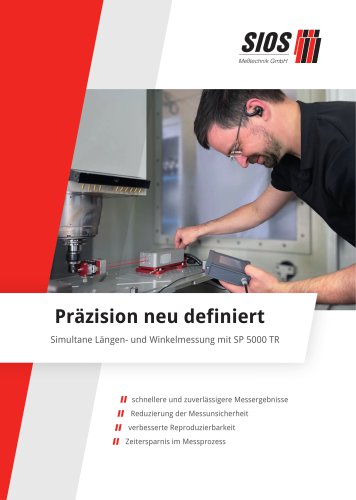 Simultane Längen- und Winkelmessung mit dem SP 5000 TR