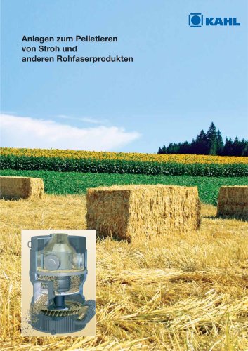 Anlagen zum Pelletieren von Stroh und anderen Rohfaserprodukten