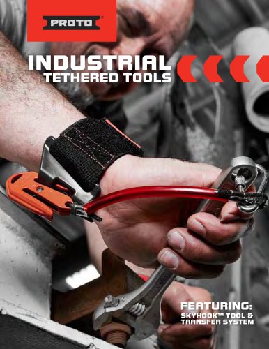 Proto® Industrial Tethered Tools Catalog