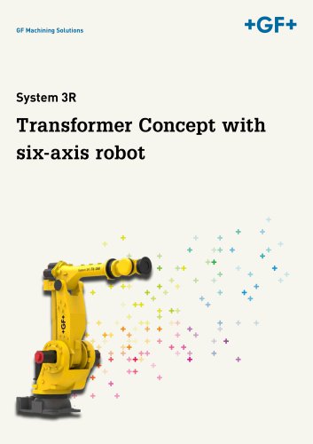 System 3R Transformer Concept with six-axis robot