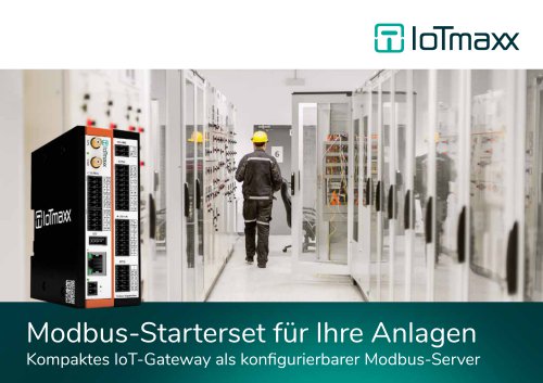 IoTmaxx-Gateways als Modbus-Koppler  Mit unserem Starterset sofort loslegen.