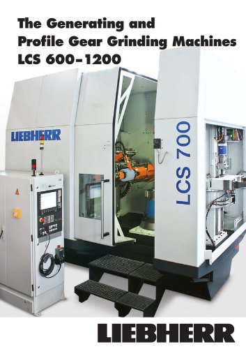 Generating and profile gear grinding machines LCS 600-1200