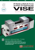 HBV-4GF.5GF.6GF PNEUMATIC SUPER HI-PRESSURE VISE (FRONT-MOUNTING TYPE)