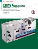 HBV-G Pneumatic Super Hi-PressureVise