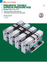 ND-G Pneumatic Double Super Hi Pressure Vise