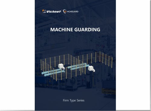 VICHGUARD MACHINE GUARDING FIRM TYPE SERIES