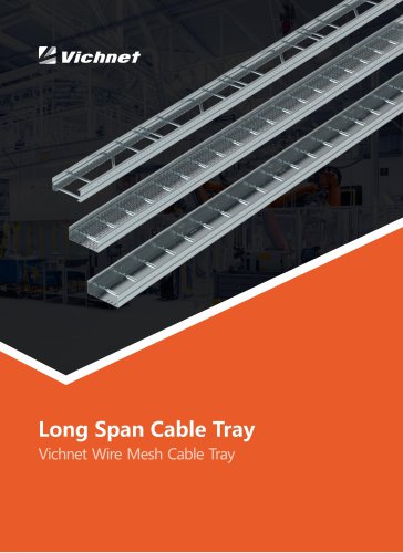 VICHNET LONG-SPAN CABLE TRAY