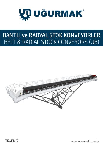 BELT & RADIAL STOCK CONVEYORS (UB)