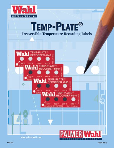 TEMP-PLATE ® TEMP-PLATE ® Irreversible Temperature Recording Labels