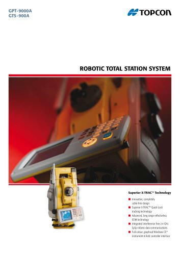 Robotic Total Station System (GPT-9000A, GTS-900A)