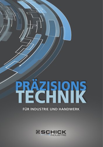 PRÄZISIONS TECHNIK