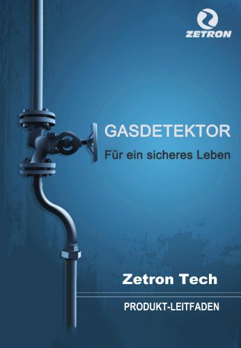 Zetron Gasdetektion Vollständige Produkttypbeschreibung