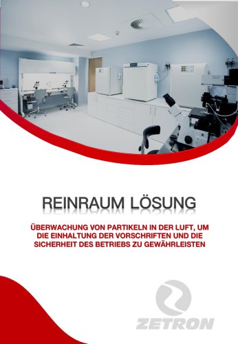 Zetron Ein komplettes Sortiment an Produkten für Reinräume