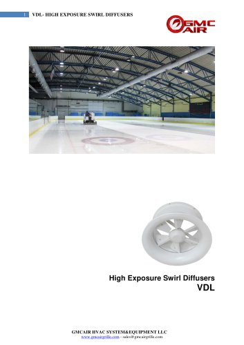 VDL- HIGH EXPOSURE SWIRL DIFFUSERS