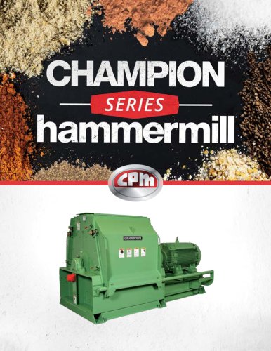 Champion Series Hammermill