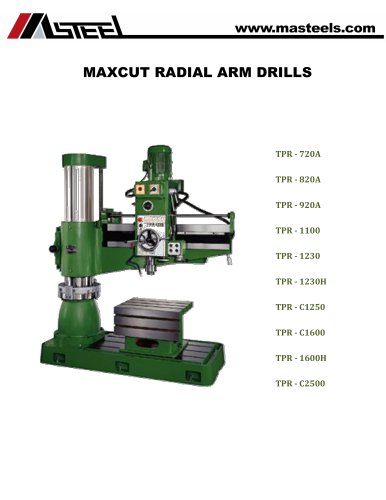 MAXCUT RADIAL ARM DRILLS