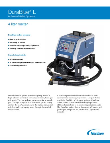 DuraBlue ® L Adhesive Melter Systems