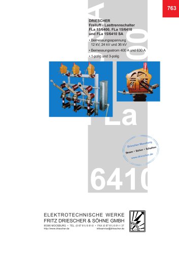 Freiluft - Lasttrennschalter FLa 15/6400, FLa 15/6410 und FLa 15/6410 SA