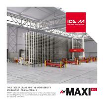 MAXI STC - The stacker crane for the high-density storage of long materials