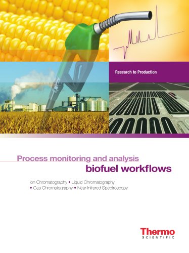 Biofuel Workflows Process Monitoring and Analysis