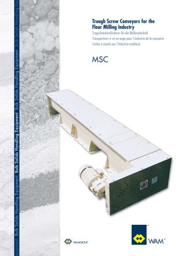 Trough Screw Conveyors for the flour Milling Industry MSC Brochure