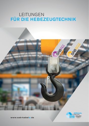 Leitungen f&uuml;r die Hebezeugtechnik