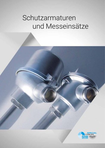 Schutzarmaturen und Messeins&auml;tze