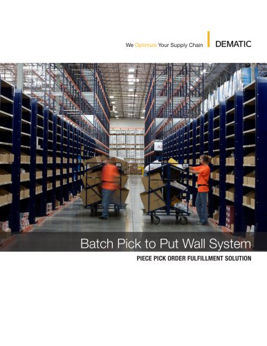 Batch Pick to Put Wall System