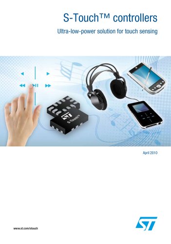 S-Touch? controllers Ultra-low-power solution for touch sensing