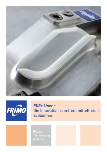 PURe Liner - Die Innovation zum trennmittelfreien Schäumen