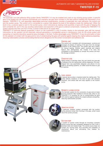 AUTOMATIC HOT-MELT ADHESIVE FILLING SYSTEM SERIES TWISTER F-15