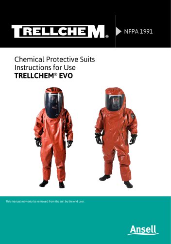 Chemical Protective Suits Instructions for Use TRELLCHEM ®  EVO