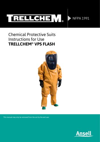 Chemical Protective Suits Instructions for Use TRELLCHEM ®  VPS FLASH