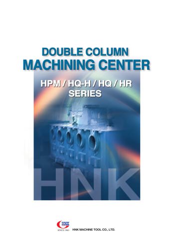 Double column machining center