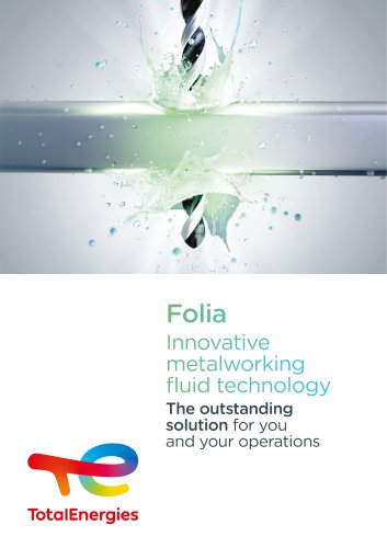 Folia Innovative metalworking fluid technology