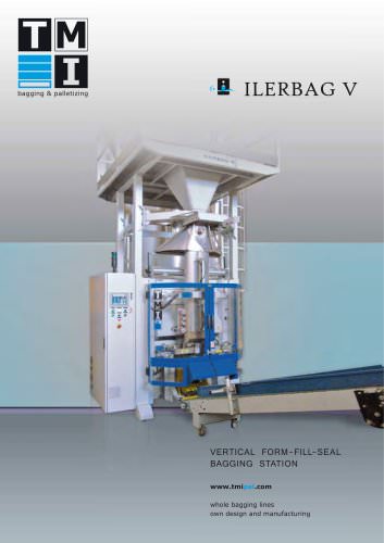 ILERBAG V: VERTICAL FORM-SEAL-FILL BAGGING STATION